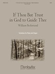 If Thou But Trust In God To Guide Thee