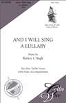 And I Will Sing a Lullaby