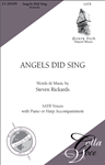 Angels Did Sing