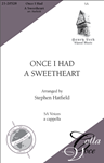 Once I Had A Sweetheart