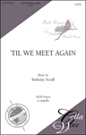 'Til We Meet Again