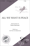 All We Want is Peace