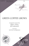 Green Coffee Grows