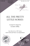All the Pretty Little Horses