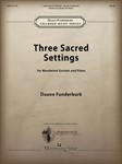 Three Sacred Settings