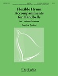 Flexible Hymn Accompaniments for Handbells, Set 1 (Handbell Part)