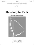 Doxology for Bells (Full Score)