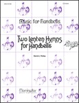 Two Lenten Hymns for Handbells