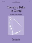 There Is a Balm in Gilead