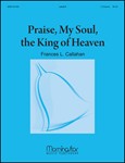 Praise, My Soul, the King of Heaven