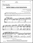 How Firm a Foundation