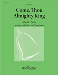 Come, Thou Almighty King