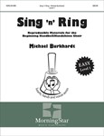 Sing 'n' Ring: Reproducible Materials for the Beginning Handbell/Handchime Choir
