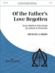Of The Father's Love Begotten