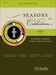 Seasons and Celebrations - Sacred Songs for Medium to High Voice