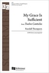 Twelve Canticles: 4. My Grace is Sufficient