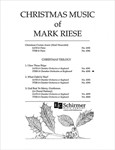 Christmas Trilogy: 1. I Saw Three Ships (Choral Score)