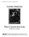 3 Canticles From Luke