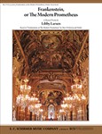 Frankenstein:  The Modern Prometheus (Piano/Vocal Score)