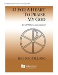 O For a Heart to Praise My God