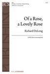 Of a Rose, a Lovely Rose