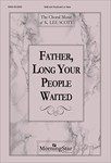 Father, Long Your People Waited