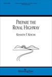 Prepare The Royal Highway