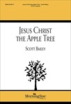 Jesus Christ the Apple Tree