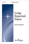 Long-Expected Dawn (Choral Score)