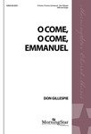 O Come, O Come, Emmanuel