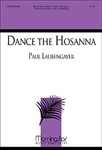 Dance The Hosanna