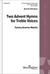 Two Advent Hymns for Treble Voices