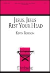 Jesus, Jesus, Rest Your Head