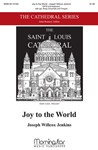 Joy to the World (Choral Score)