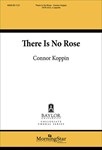 There Is No Rose