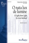 O nata lux de lumine (O Light from Light, by Love Inclined)