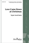 Love Came Down At Christmas