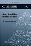 See, Amid the Winter's Snow