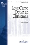 Love Came Down At Christmas