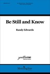 Be Still & Know
