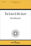 Lord Is My Light