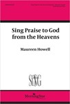 Sing Praise to God from the Heavens