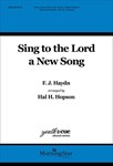 Sing To The Lord A New Song