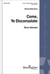 Come Ye Disconsolate