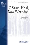 O Sacred Head Now Wounded