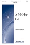 A Nobler Life