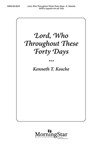 Lord Who Throughout These Forty Days