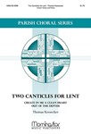 Two Canticles for Lent