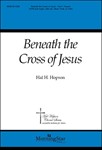 Beneath The Cross Of Jesus