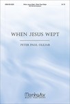 When Jesus Wept